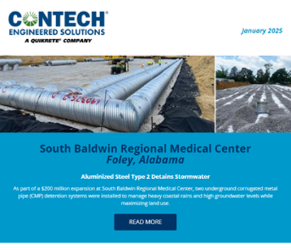 Newsletter featuring construction projects: aluminized steel pipes at South Baldwin Medical Center and Kilgore College bridge update.